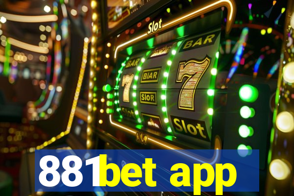 881bet app